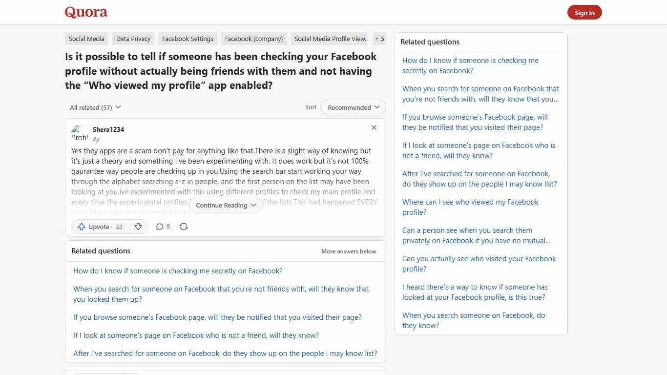 Is it possible to tell if someone has been checking your Facebook profile without actually being friends with them and not having the “Who viewed my profile” app enabled? - Quora